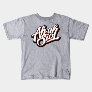 Ah ah Siol Kids T-Shirt